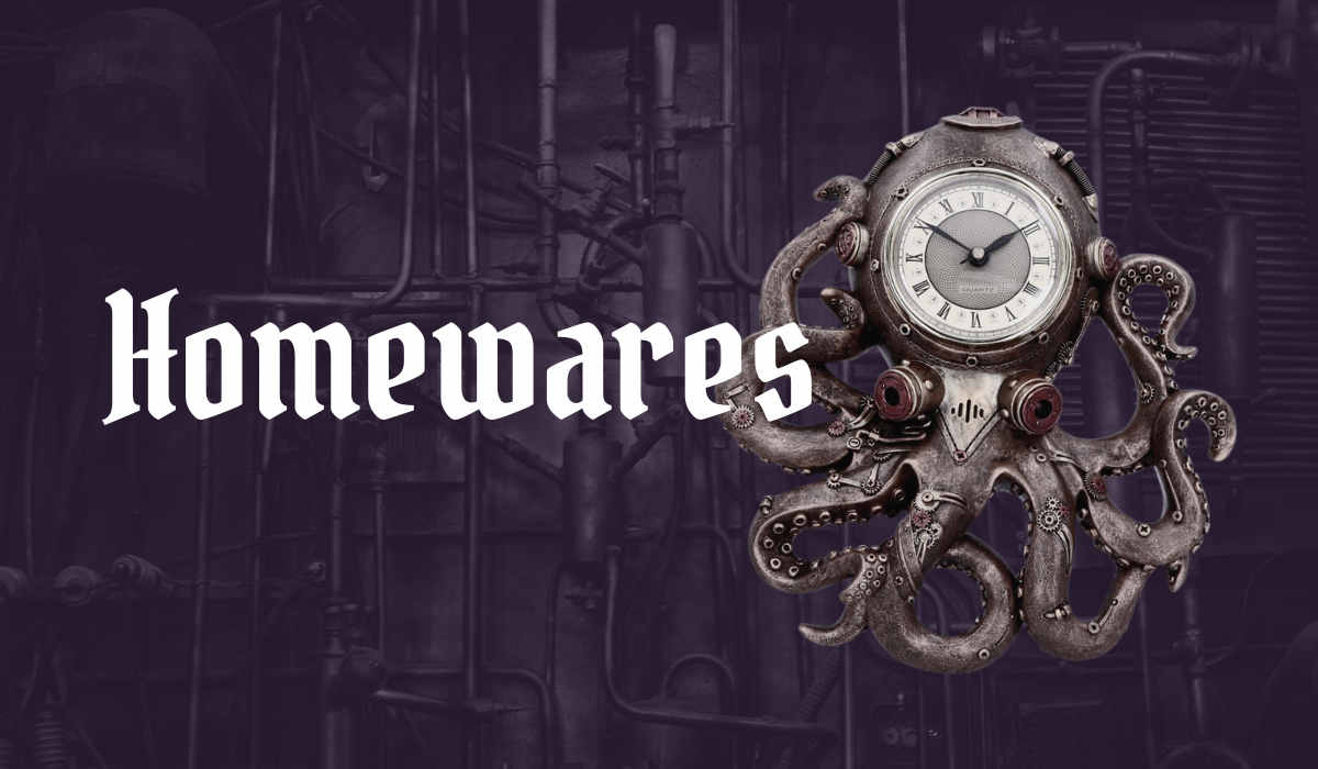 goth homewares, steampunk homewares